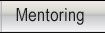 Mentorship